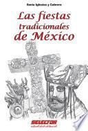 Las fiestas tradicionales de México
