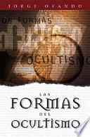 Las Formas del Ocultismo