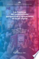 Las fronteras del conocimiento: perspectivas y aplicaciones en la era digital