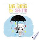 Las gafas de sentir/ The Feeling Glasses
