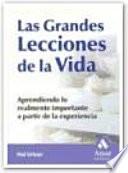 LAS GRANDES LECCIONES DE LA VIDA