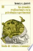 Las Grandes Realizaciones en la Psicología Experimental