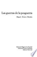 Las guerras de la posguerra