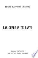 Las guerras de Pasto