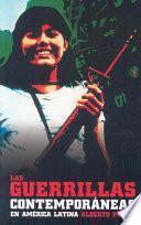 Las guerrillas contemporáneas en América Latina