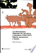 Las hermandades sindicales de labradores y ganaderos (1944-1977)