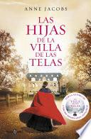 Las hijas de la villa de las telas (La villa de las telas 2)