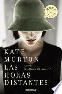 Las horas distantes / The Distant Hours