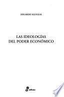 Las ideologías del poder económico