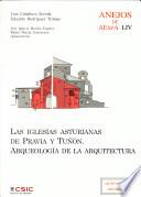 Las iglesias asturianas de Pravia y Tuñón: arqueología de la arquitectura