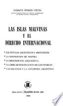 Las Islas Malvinas y el derecho internacional