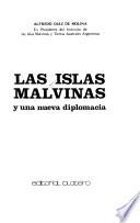 Las Islas Malvinas y una nueva diplomacia