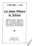 Las juntas militares de defensa