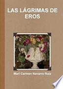 Las Lagrimas de Eros