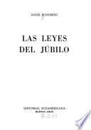 Las leyes del júbilo