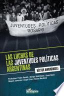 Las luchas de las juventudes políticas argentinas