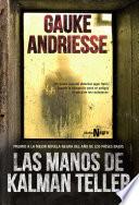 Las manos de Kalman Teller