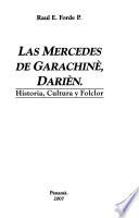 Las Mercedes de Garachinè, Darièn