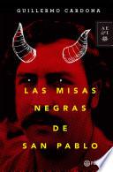 Las misas negras de San Pablo Escobar