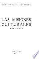 Las misiones culturales, 1932-1933