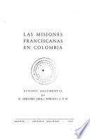 Las misiones franciscanas en Colombia