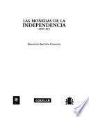 Las monedas de la independencia, 1808-1827