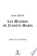 Las mujeres de Juanito Marés