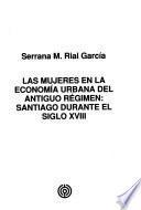 Las mujeres en la economía urbana del Antiguo Régimen