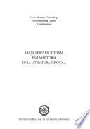Las mujeres escritoras en la historia de la literatura española