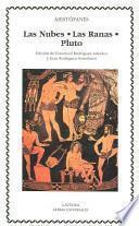 Las nubes ; Las ranas ; Pluto