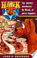 Las Nuevas Aventuras de Hank, El Perro Vaquero