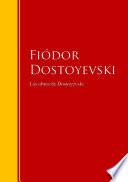 Las obras de Dostoyevski