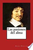 Las Pasiones Del Alma (Spanish Edition)