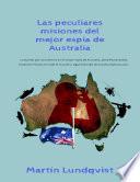 Las peculiares misiones del mejor espía de Australia