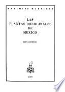 Las plantas medicinales de México