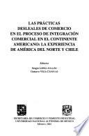 Las prácticas desleales de comercio en el proceso de integración comercial en el continente americano