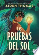 Las pruebas del sol