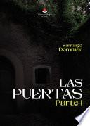 Las puertas – parte I