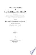 Las quinquagenas de la nobleza de España, por el capitan Gonzalo Fernandez de Oviedo y Valdés ... publicadas por la Real academia de la historia, bajo la dirección del académico de número d. Vicente de la Fuente
