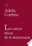 Las raíces éticas de la democracia
