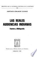 Las reales audiencias indianas