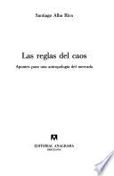 Las reglas del caos