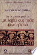 Las reglas que nadie quiso aprobar