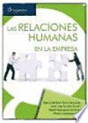 Las relaciones humanas en la empresa