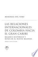 Las relaciones internacionales de Colombia hacia el Gran Caribe