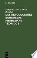 Las Revoluciones Burguesas. Problemas Teóricos