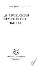 Las revoluciones españolas en el siglo XVI