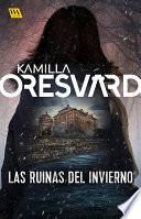 Las ruinas del invierno