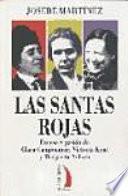 Las santas rojas