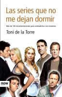 Las series que no me dejan dormir